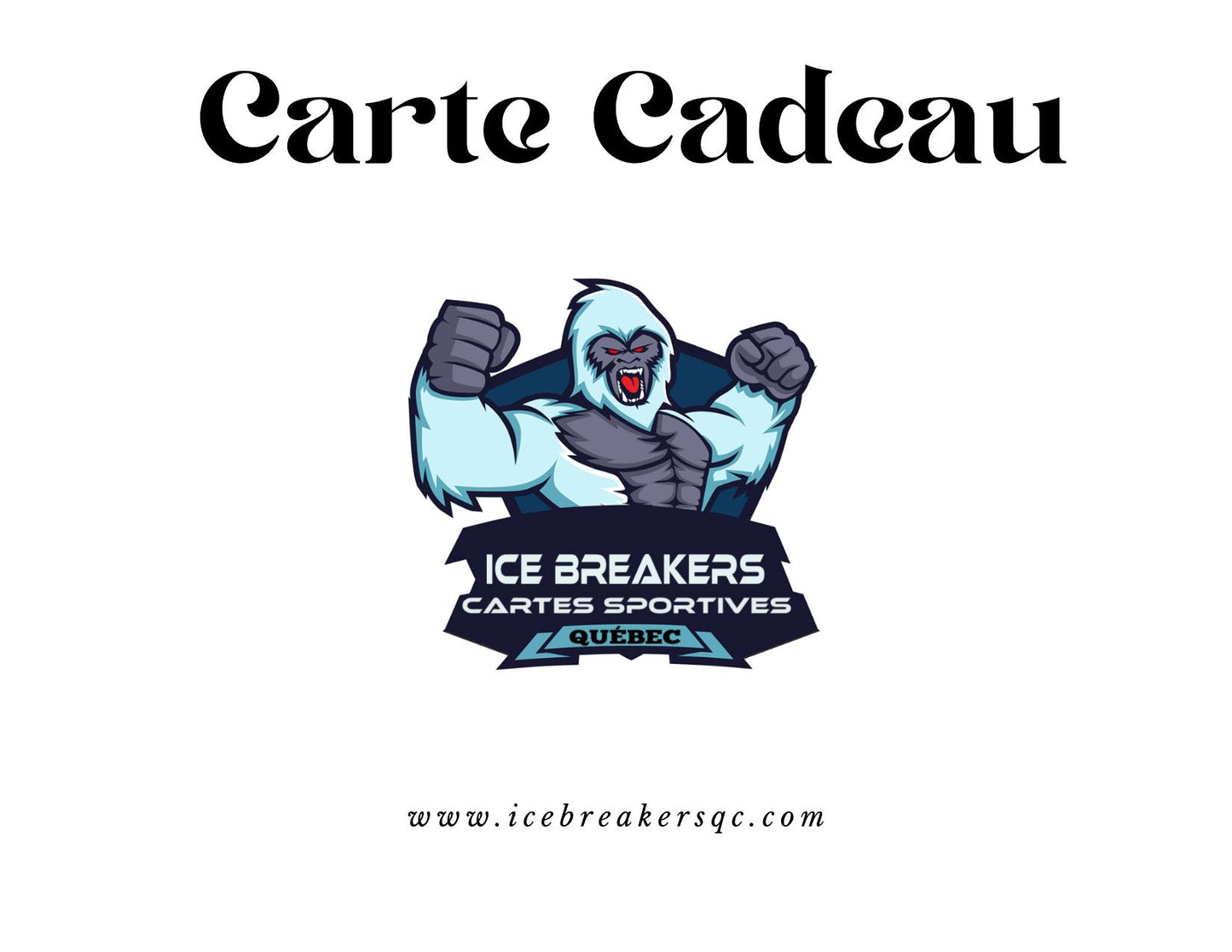 Carte-cadeau Ice Breakers Cartes sportives Québec